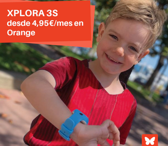 XPLORA y Orange: llévate tu XPLORA 3S por 4,95€ al mes